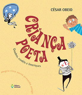 Criança poeta - quadras, cordéis e limeriques