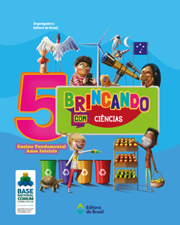 Brincando com Ciências - 5º ano