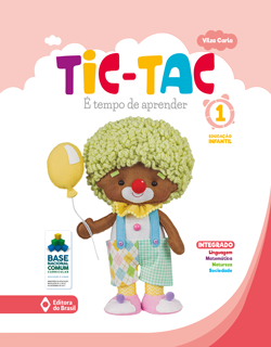 Tic-Tac - É tempo de aprender - Educação Infantil 1