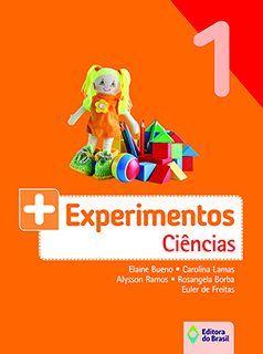 Mais Experimentos - Ciências - 1º ano