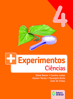 Mais Experimentos - Ciências - 4º ano