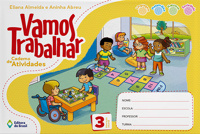 Vamos Trabalhar - Caderno de Atividades - Educação Infantil 3