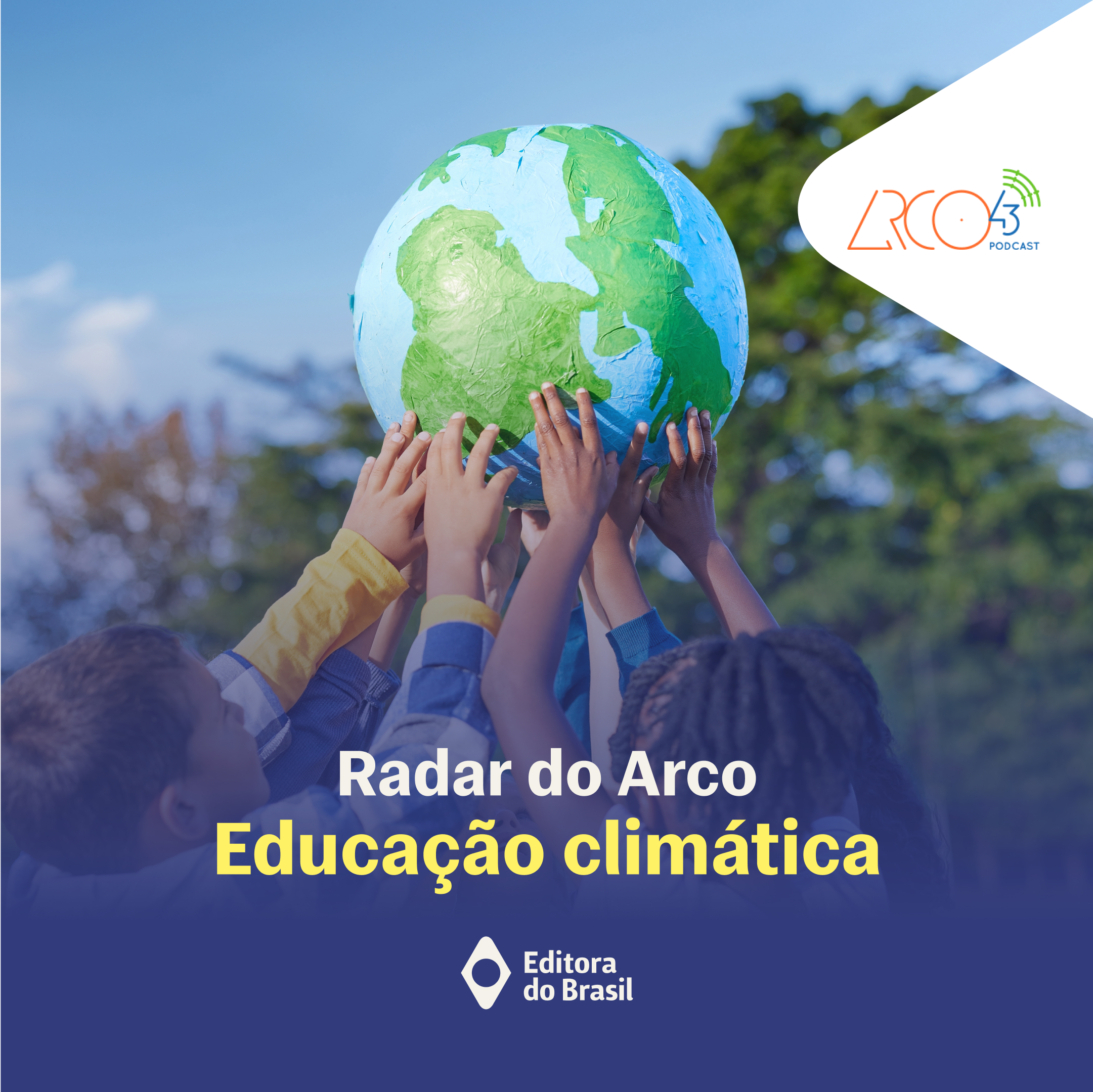 Radar do Arco43 #2 | Educação Climática