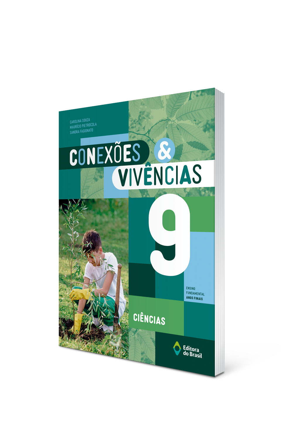 CONEXÕES & VIVÊNCIAS CIÊNCIAS – 9º ano