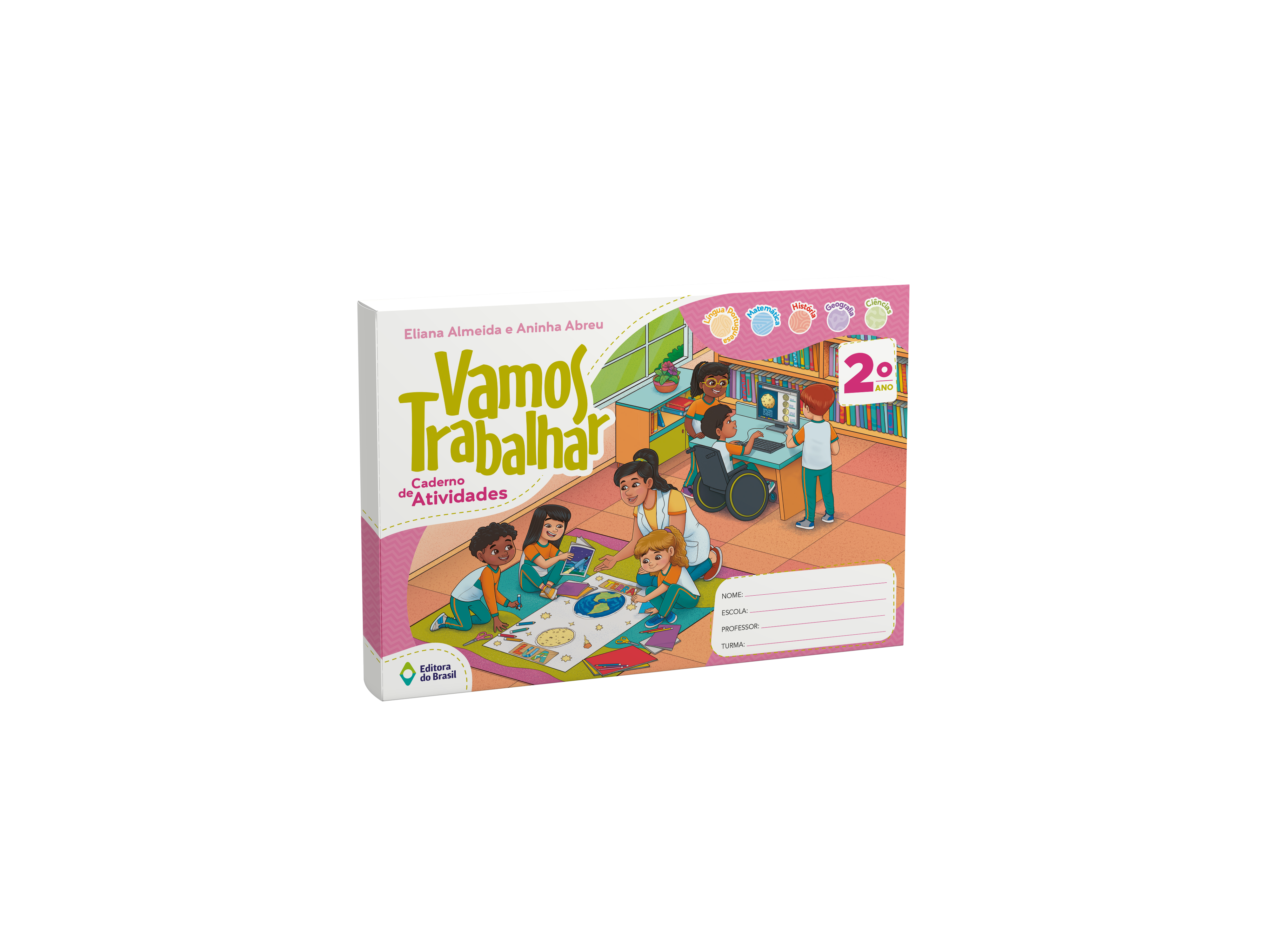 VAMOS TRABALHAR CADERNO DE ATIVIDADES - 2º ANO