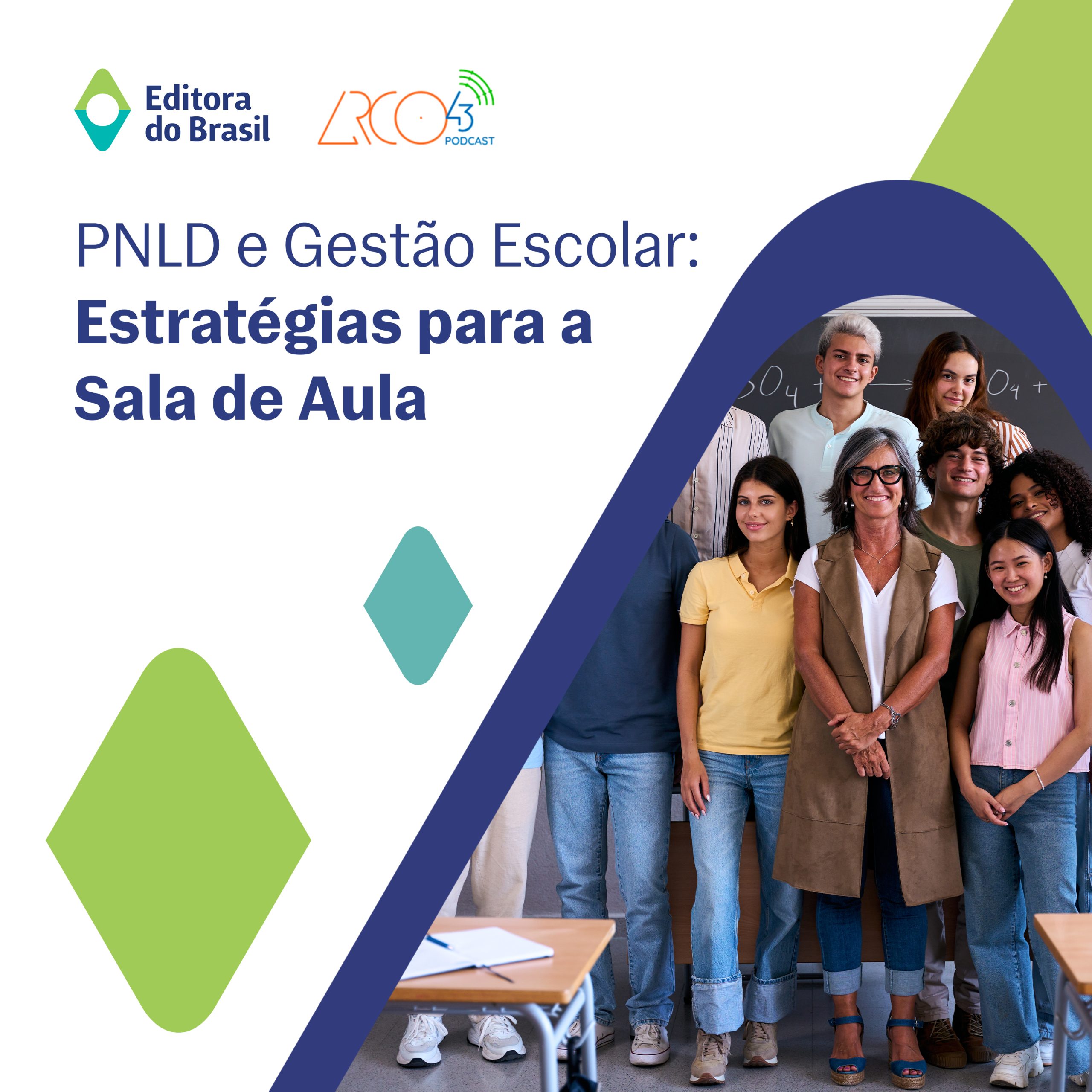 Arco43 | #263 Gestão escolar e PNLD: como integrar os programas ao planejamento pedagógico